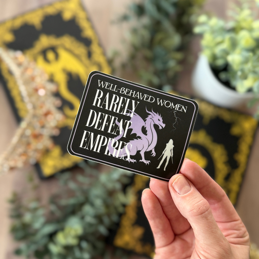 Well-Behaved Women - Empires | Sticker