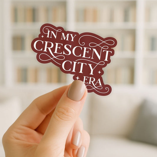 Crescent City Era | Crescent City Sticker