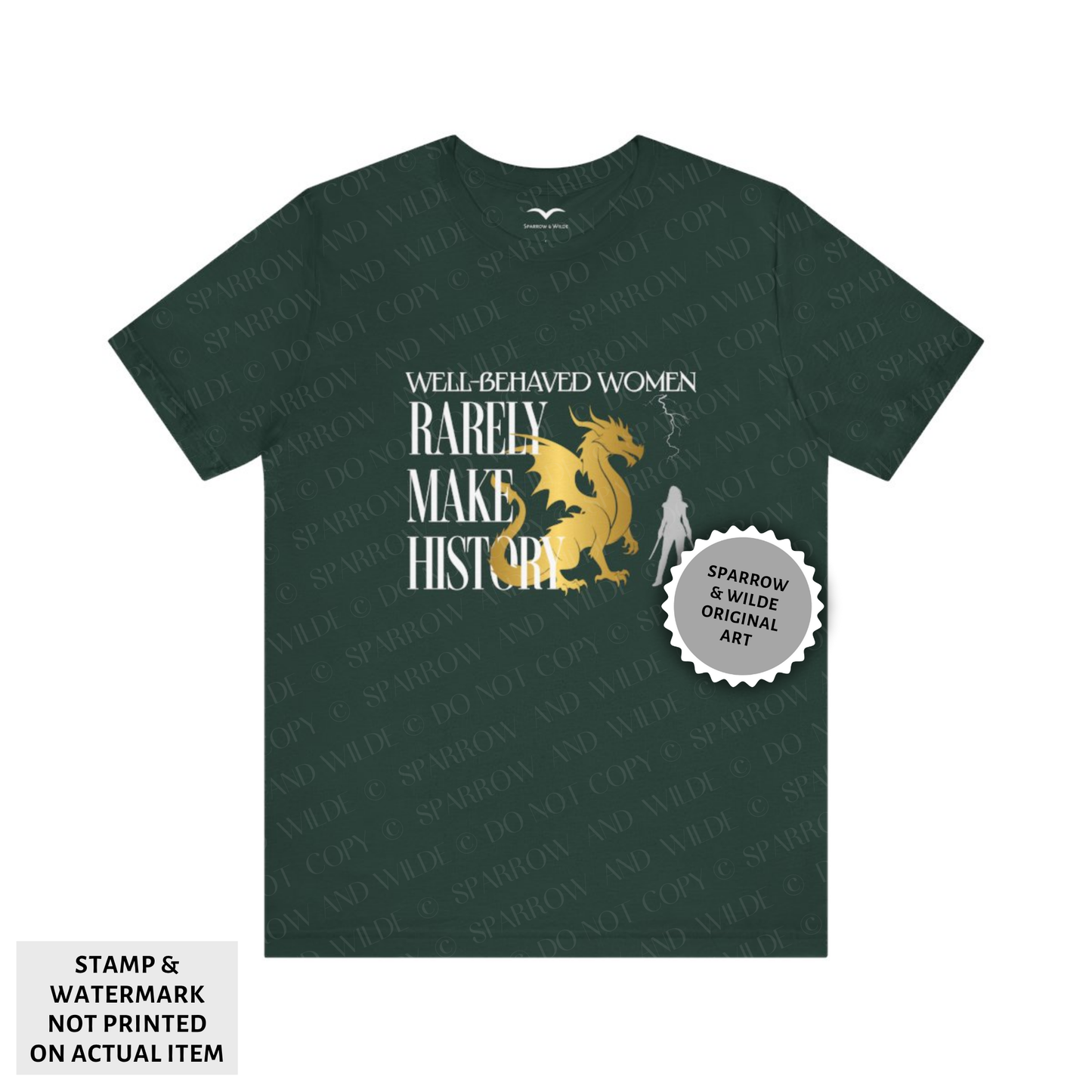 Well-Behaved Women - Dragon | T-Shirt