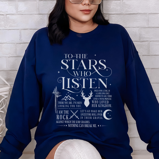 To the Stars Who Listen | Maas-Verse Sweatshirt