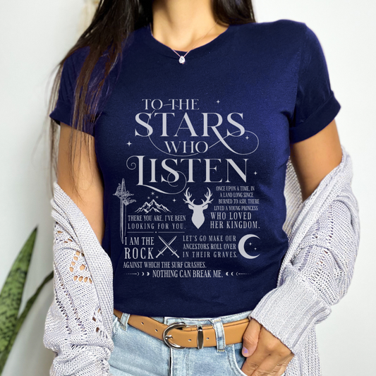 To the Stars Who Listen | Maas-Verse T-Shirt