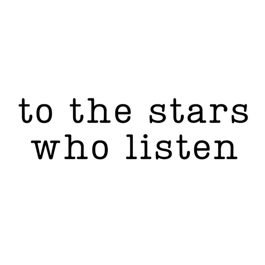 To The Stars Who Listen | ACOTAR Semi-Permanent Tattoo