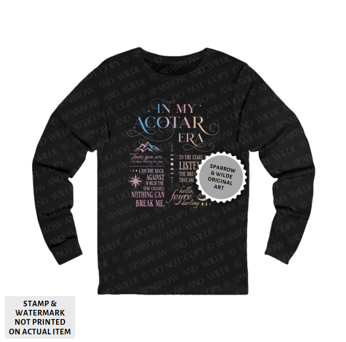 In My ACOTAR Era | ACOTAR Long Sleeve Shirt