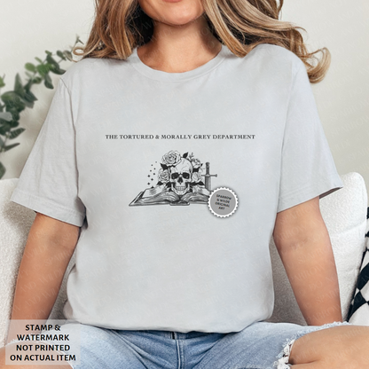 The Tortured & Morally Grey Department | T-Shirt