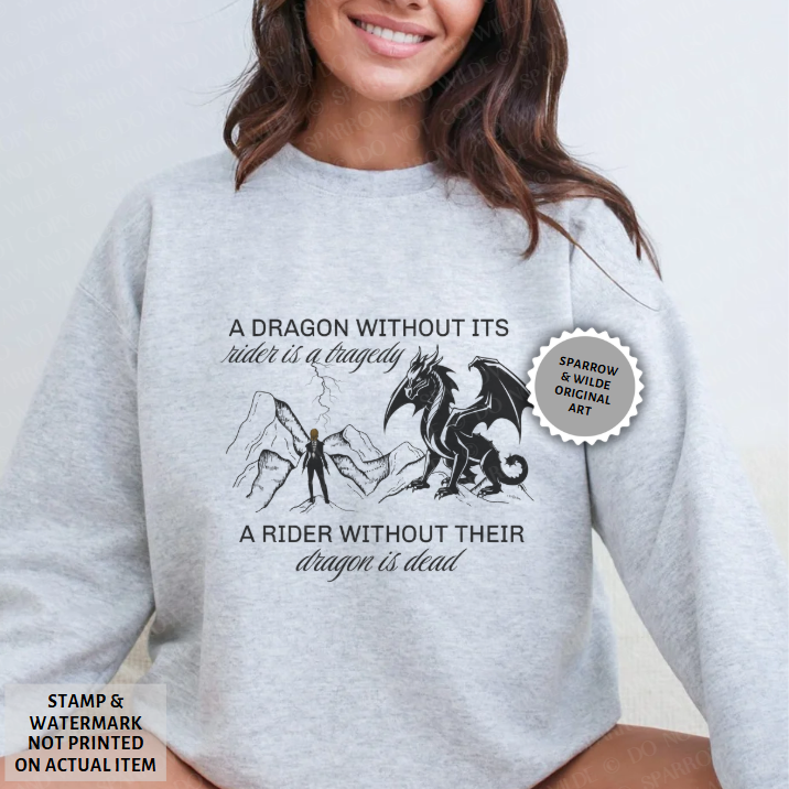 A Dragon Without Its Rider | Empyrean Sweatshirt