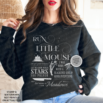 Run Little Mouse | Haunting Adeline Sweatshirt