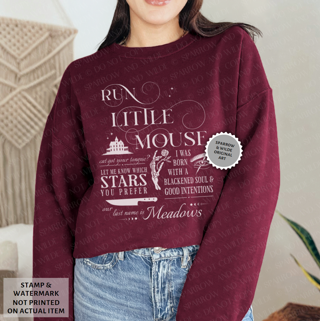 Run Little Mouse | Haunting Adeline Sweatshirt