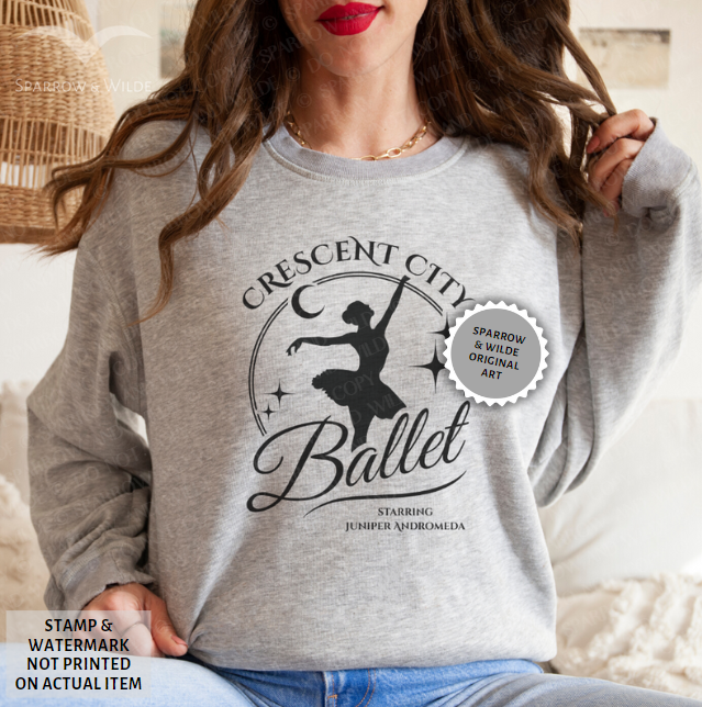 Ballet | Crescent City Sweatshirt