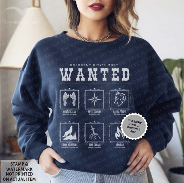 Most Wanted | Crescent City Sweatshirt