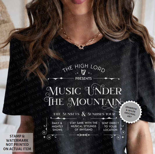 Music Under the Mountain | ACOTAR T-Shirt