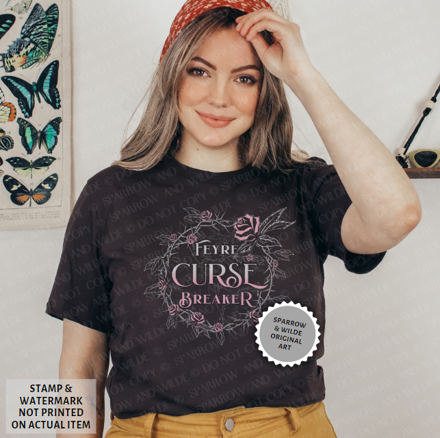 Curesebreaker | ACOTAR T-Shirt