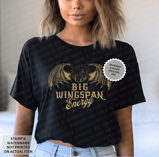 Big Wingspan Energy | ACOTAR T-Shirt