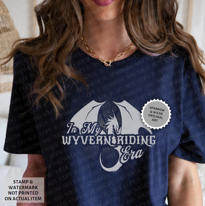 In My Wyvern Riding Era | Throne of Glass T-Shirt