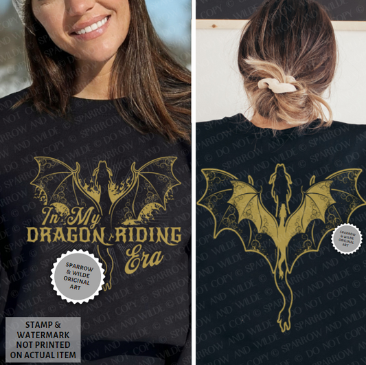 In My Dragon Riding Era | Sweatshirt