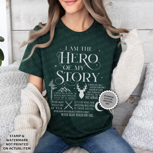 I Am the Hero of My Story | Maas-Verse T-Shirt