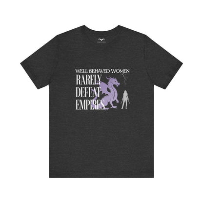 Well Behaved Women T-Shirt - S - FINAL SALE