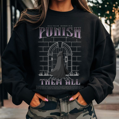 Punish Them All | Throne of Glass Sweatshirt