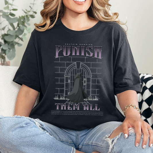 Punish Them All | Throne of Glass T-Shirt