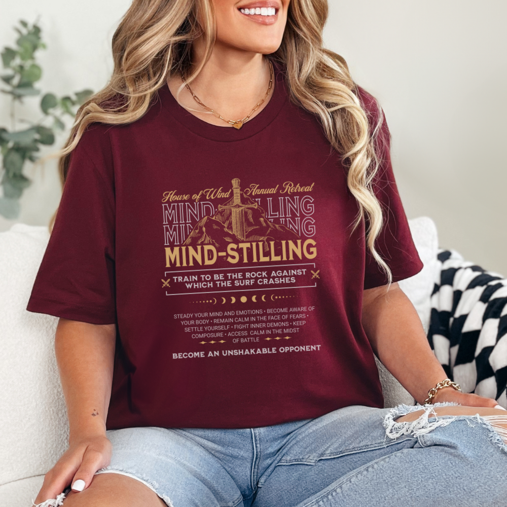 Mind Stilling | ACOTAR T-Shirt