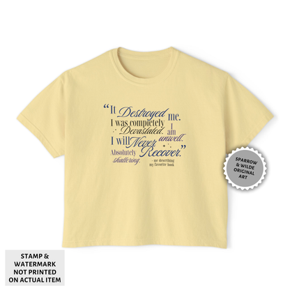 This Book Destroyed Me | Crop Top