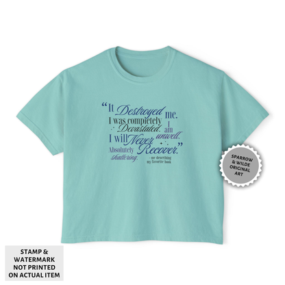 This Book Destroyed Me | Crop Top