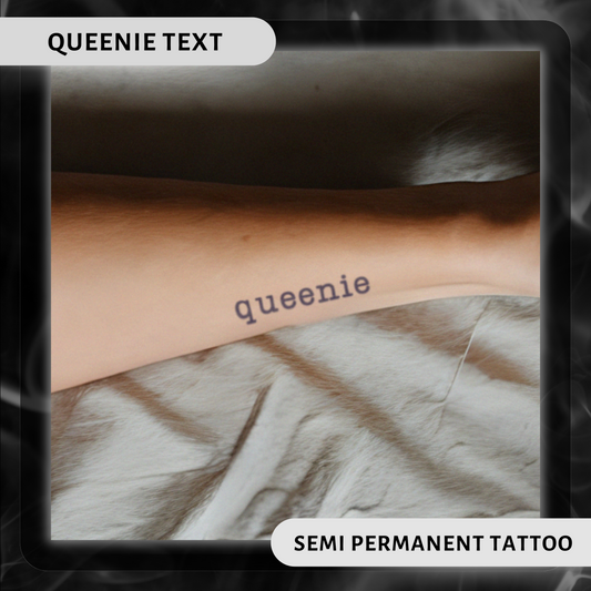 Queenie Text | Kindred's Curse Semi-Permanent Tattoo