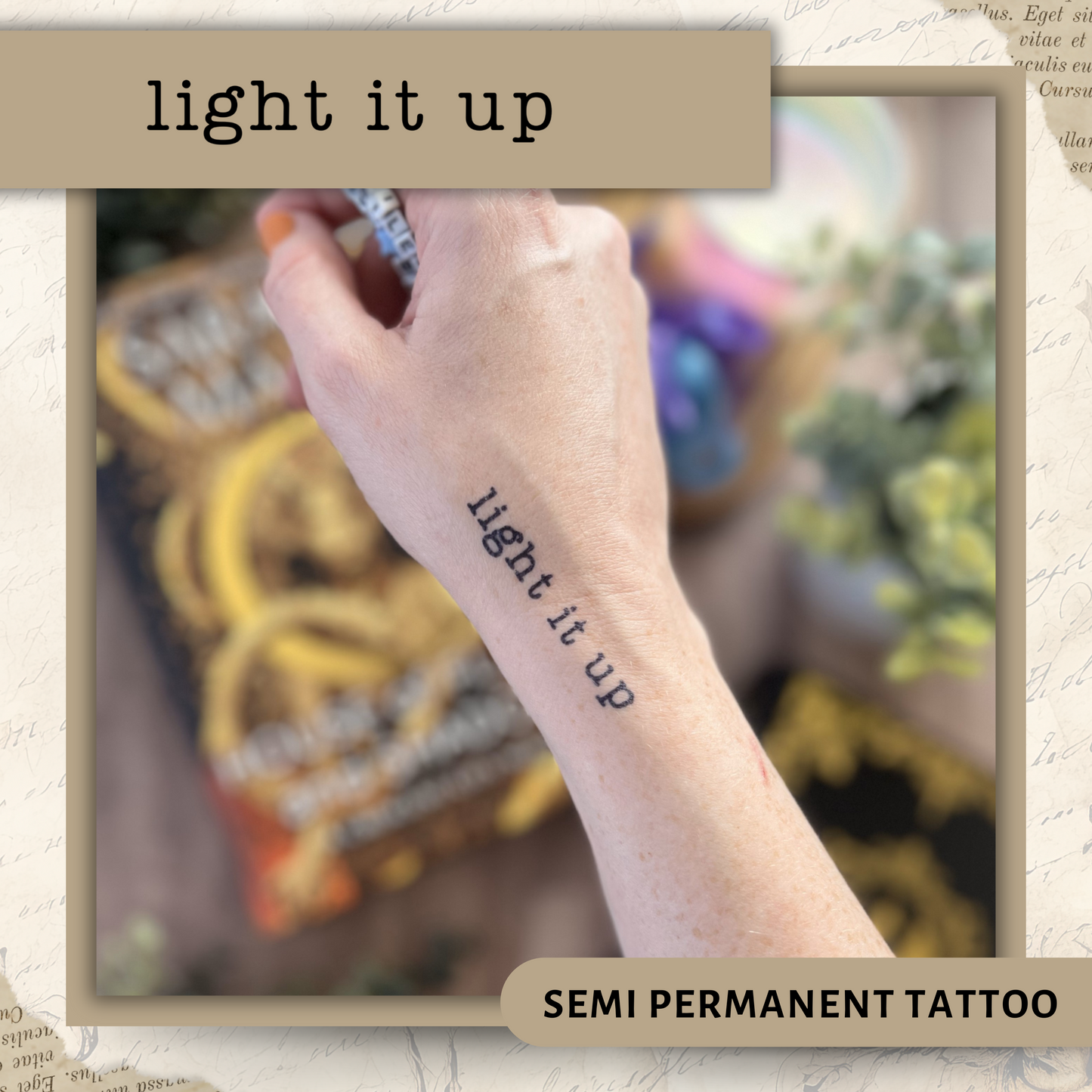 Light It Up Type | Crescent City Semi-Permanent Tattoo