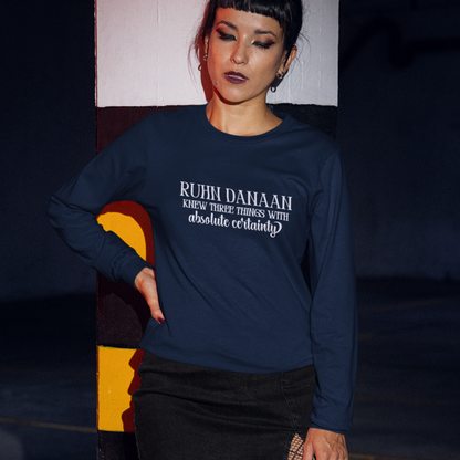 Ruhn Knew Three Things | Crescent City Long Sleeve Tee